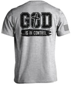 God Is In Control Inspirational T-Shirt