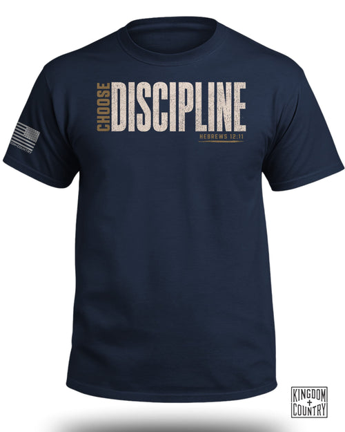 Choose Discipline T-Shirt