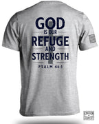 God is Our Refuge And Strength T-Shirt