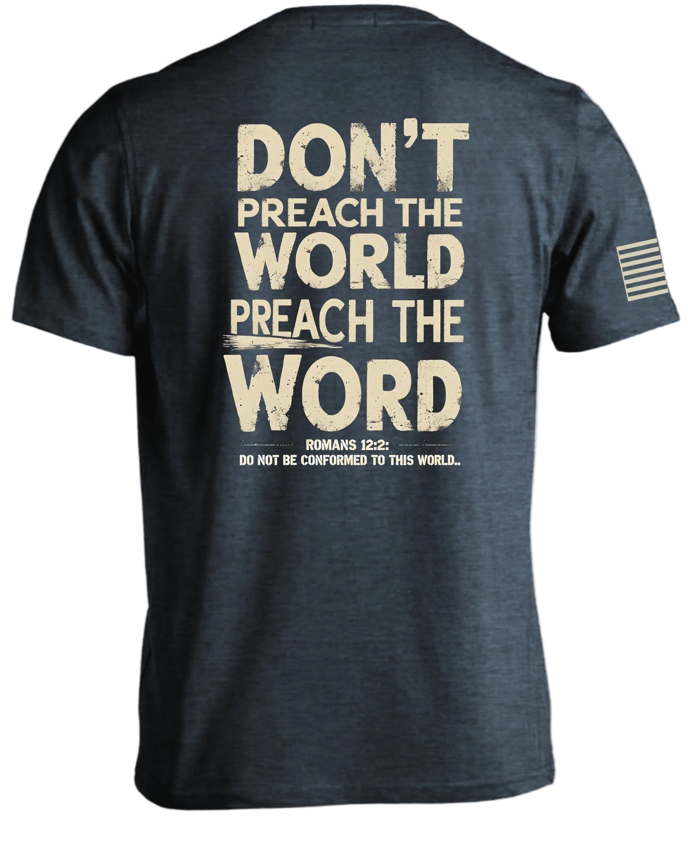 PREACH THE WORD T-Shirt