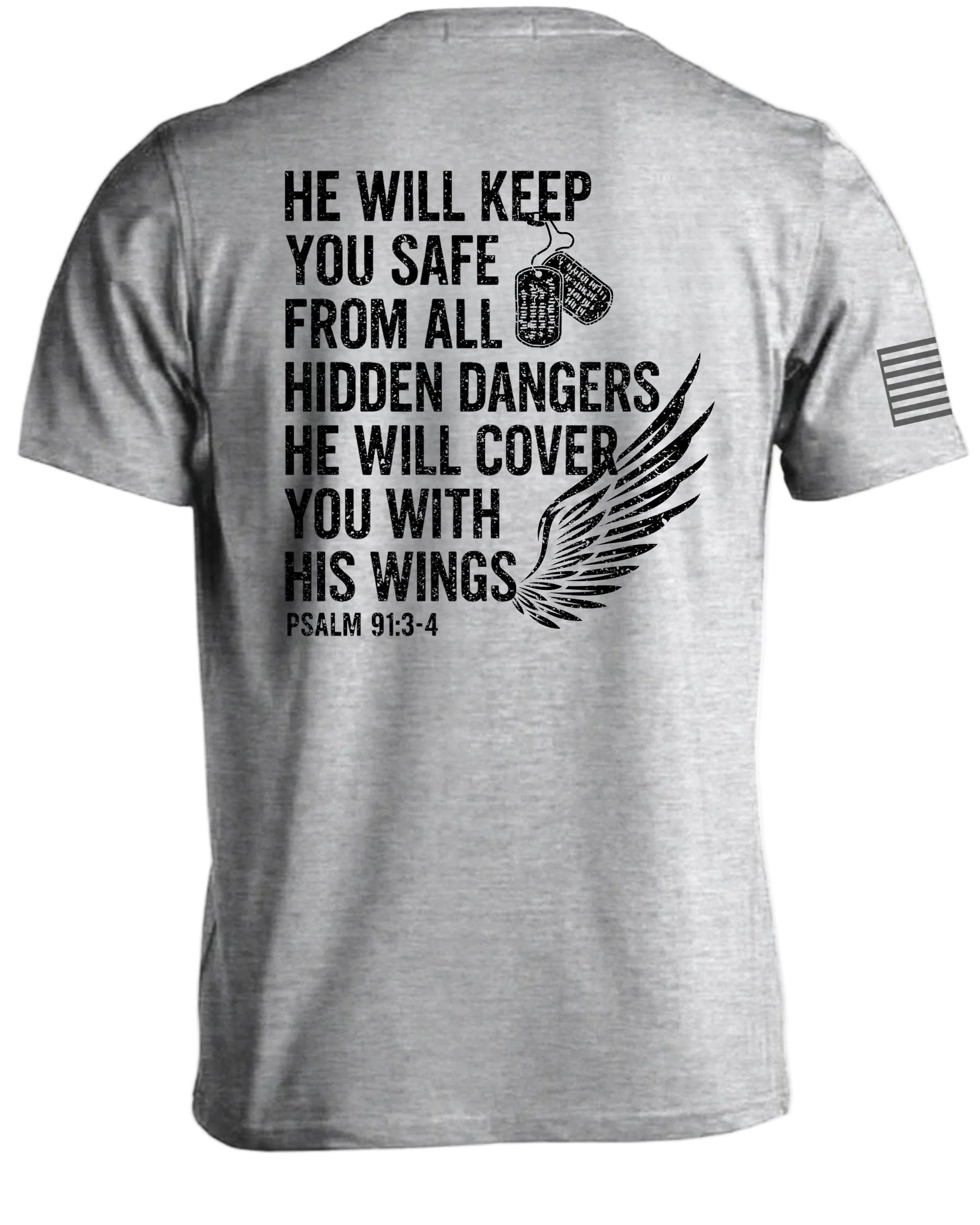 He Will Keep You Safe T-Shirt