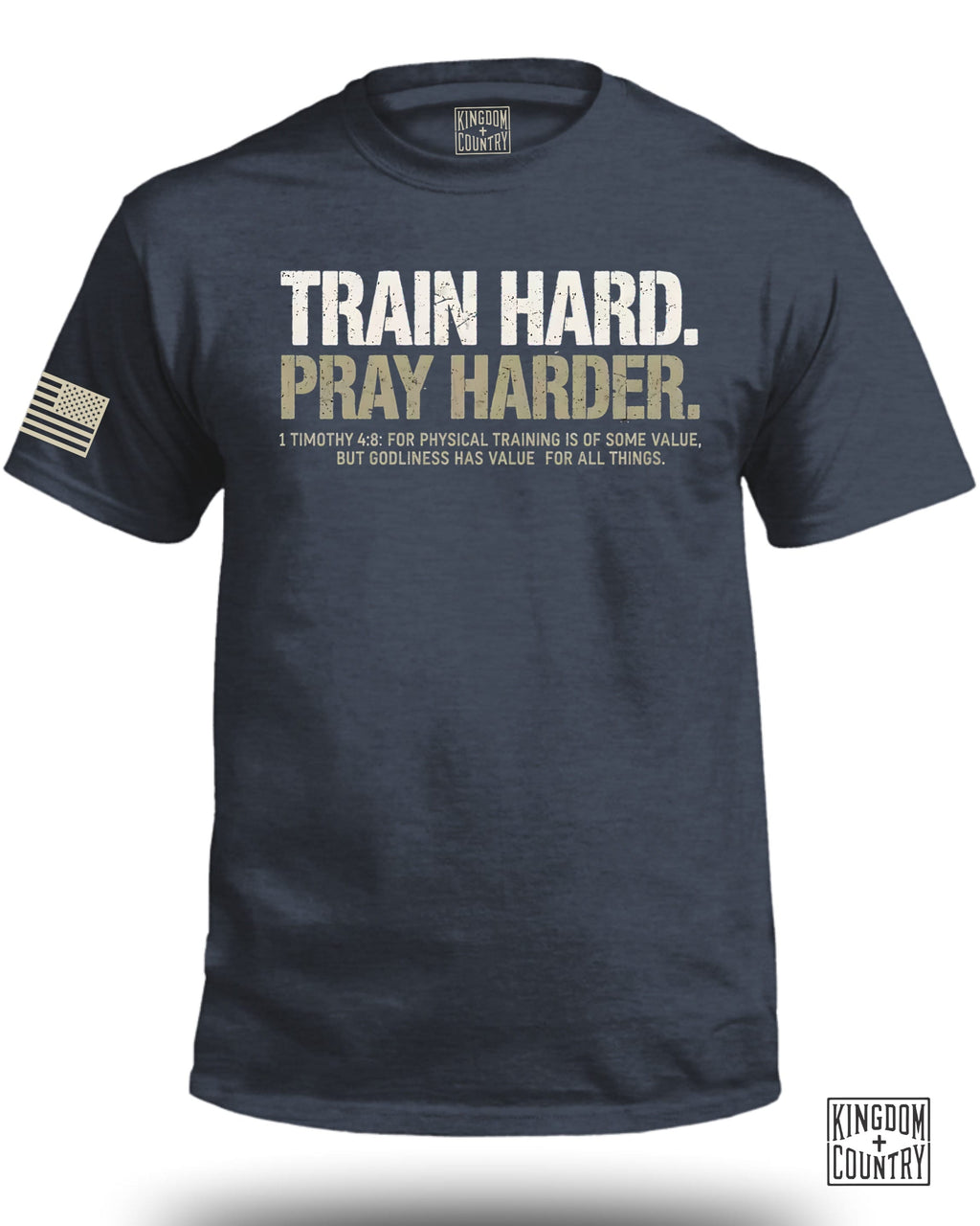 Train Hard Pray Harder T-Shirt