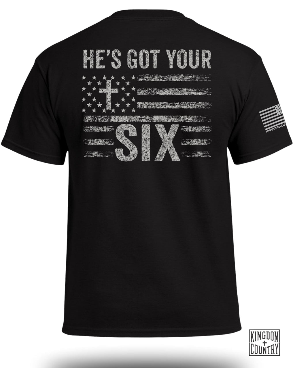 He's Got Your Six T-Shirt