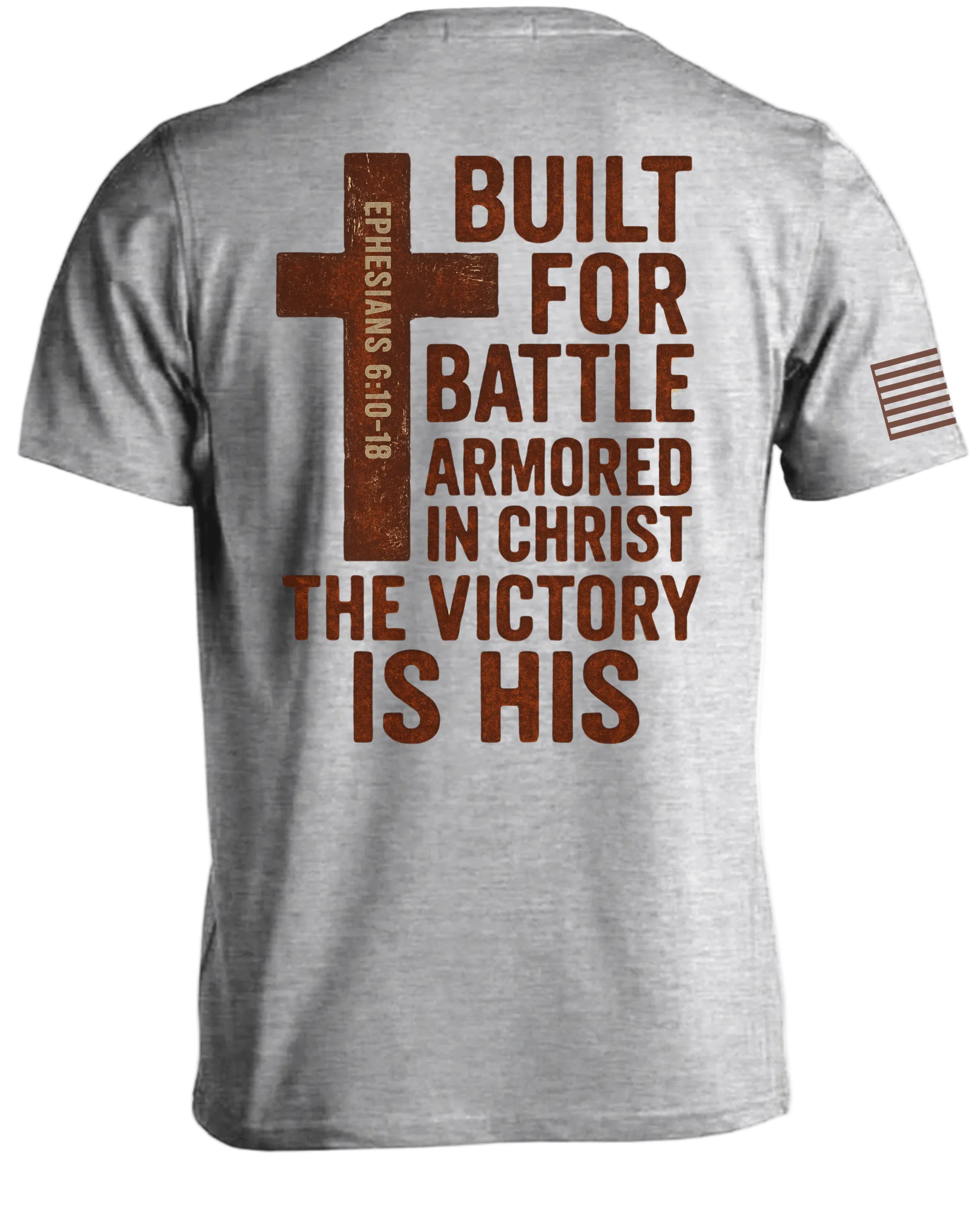 Built For Battle Armored In Christ T-Shirt