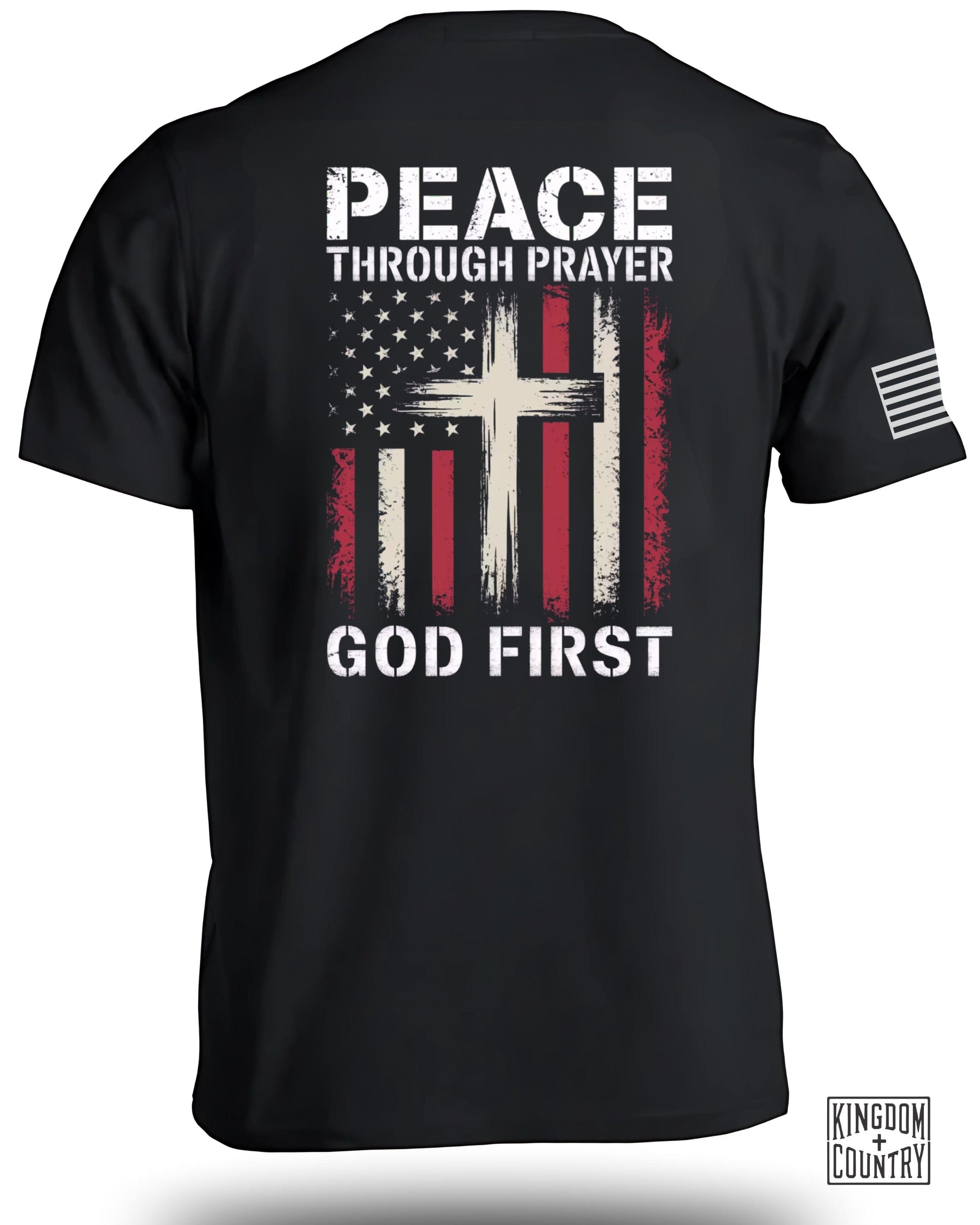 Peace Through Prayer God First T-Shirt