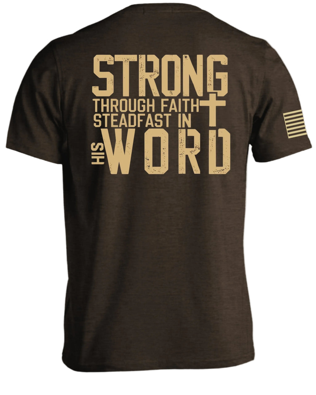 Strong Through Faith T-Shirt