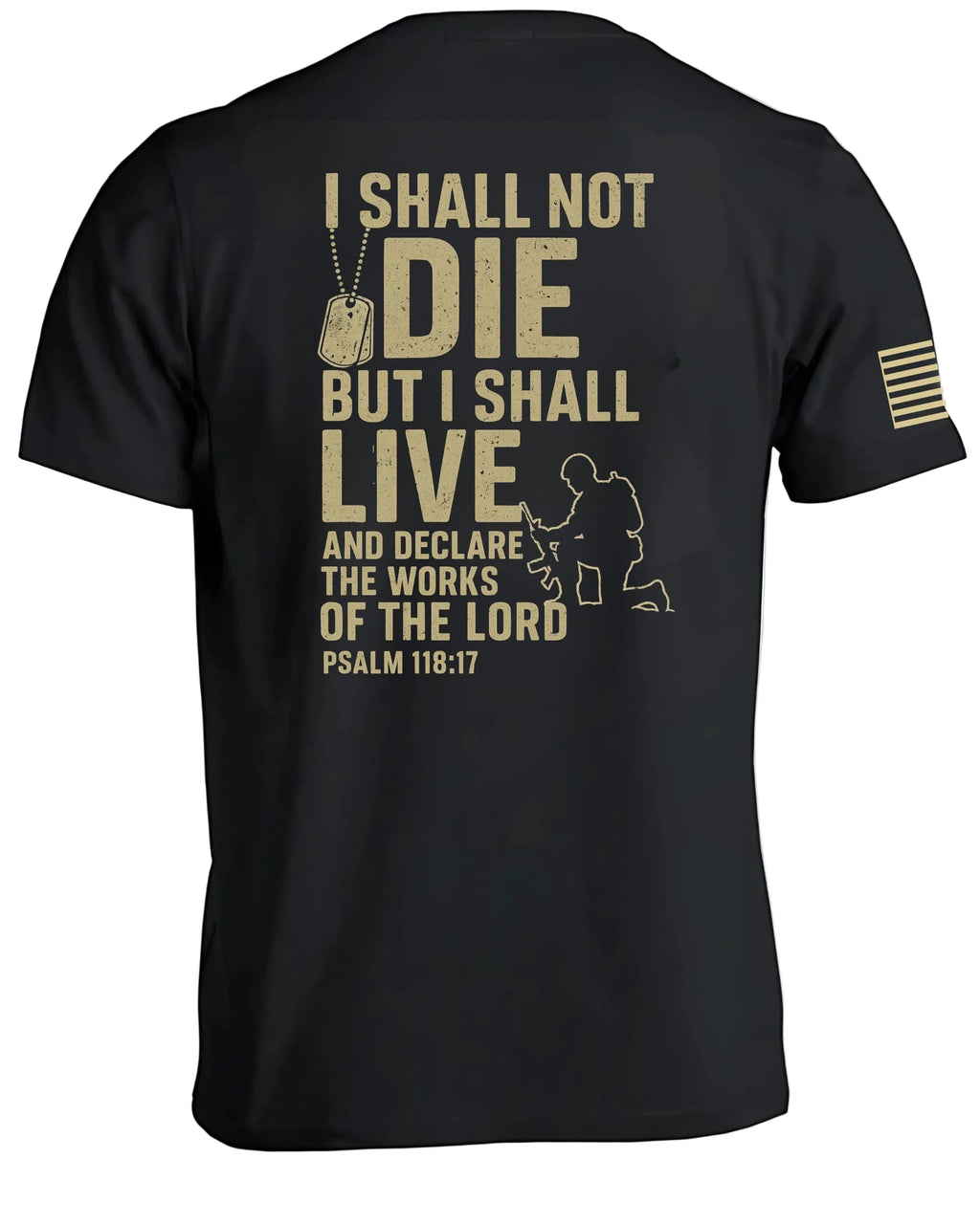 Psalm 118 17 T-Shirt