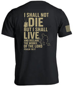 Psalm 118 17 T-Shirt