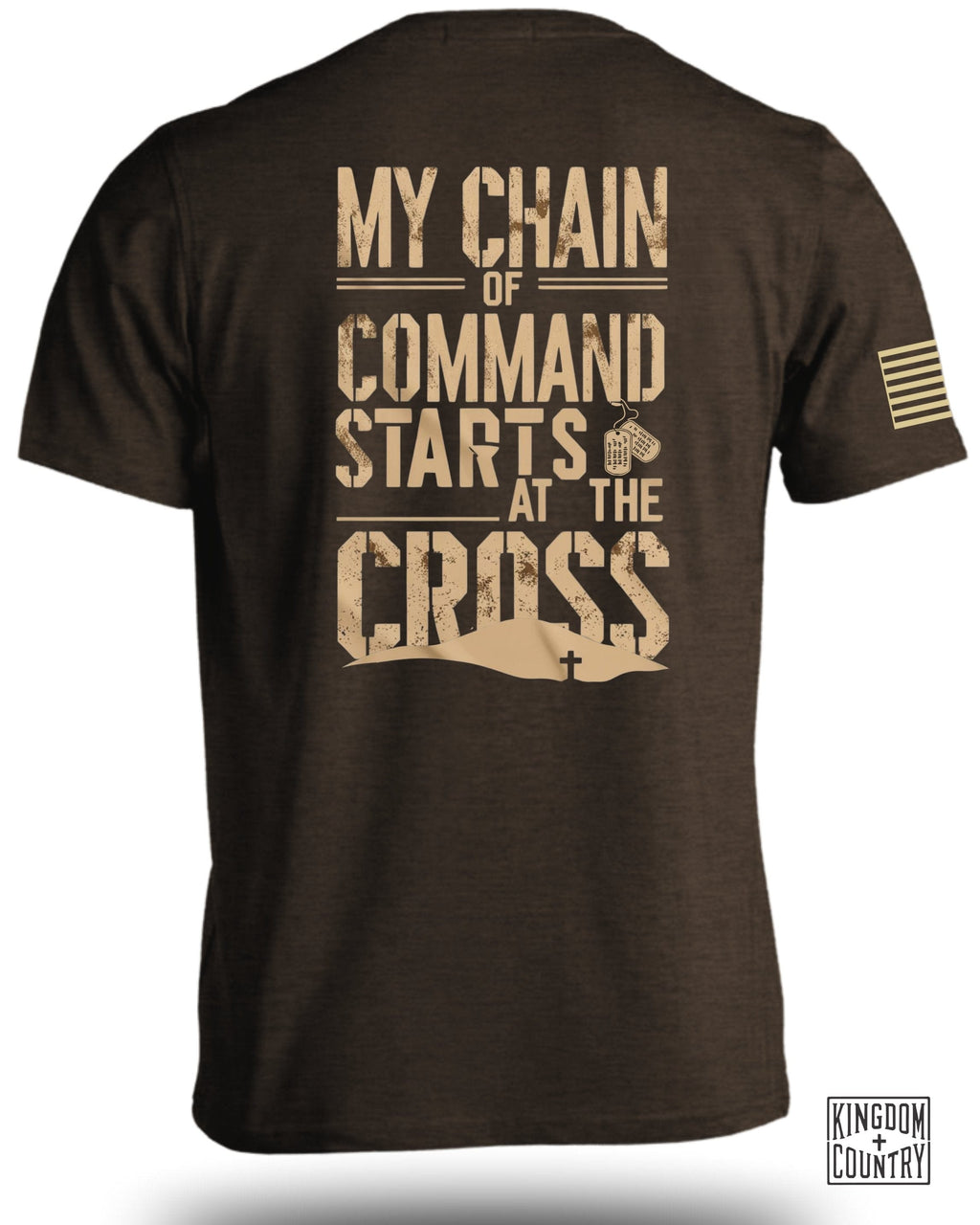 My Chain of Command Starts At The Cross T-Shirt