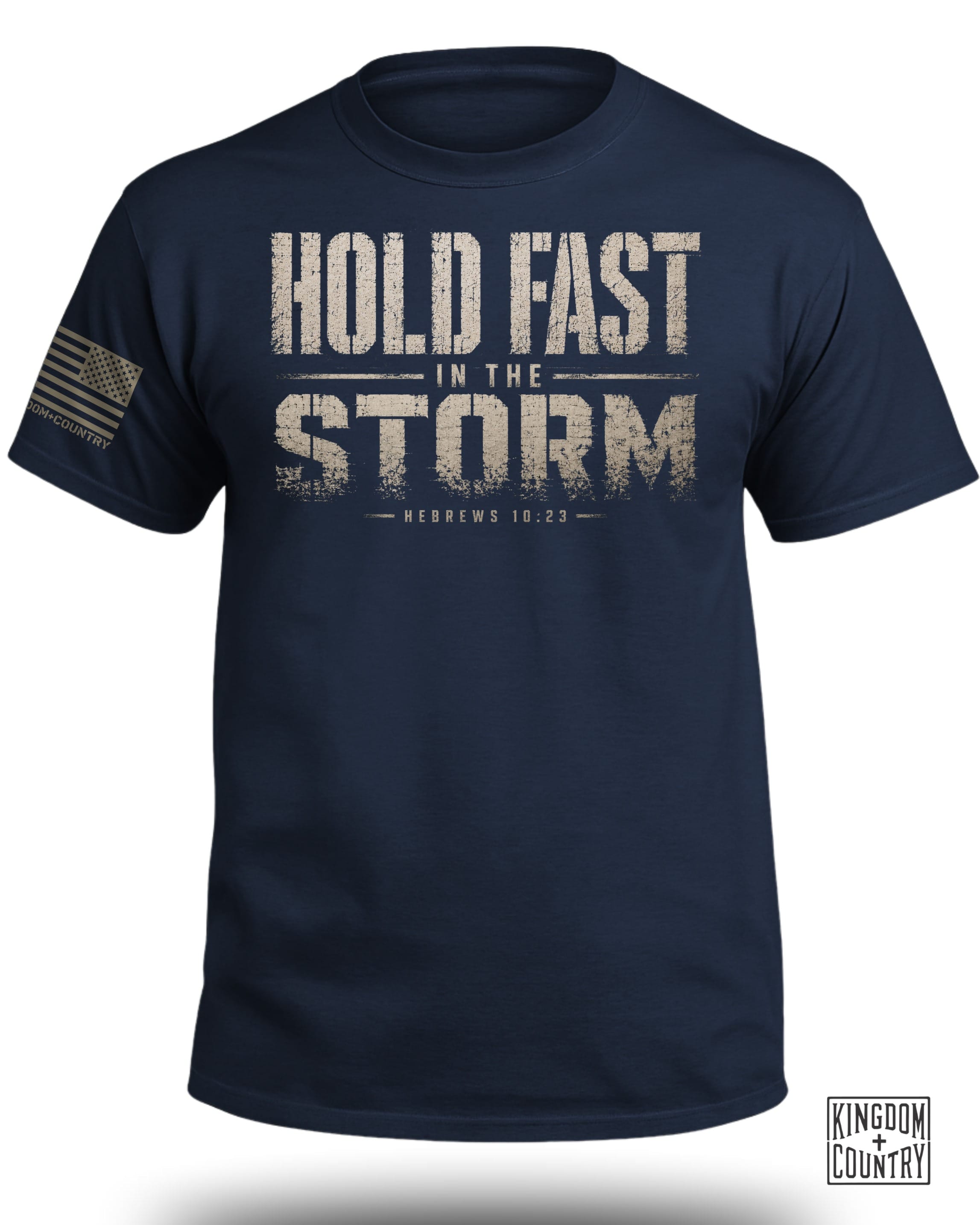 Hold Fast In The Storm T-Shirt