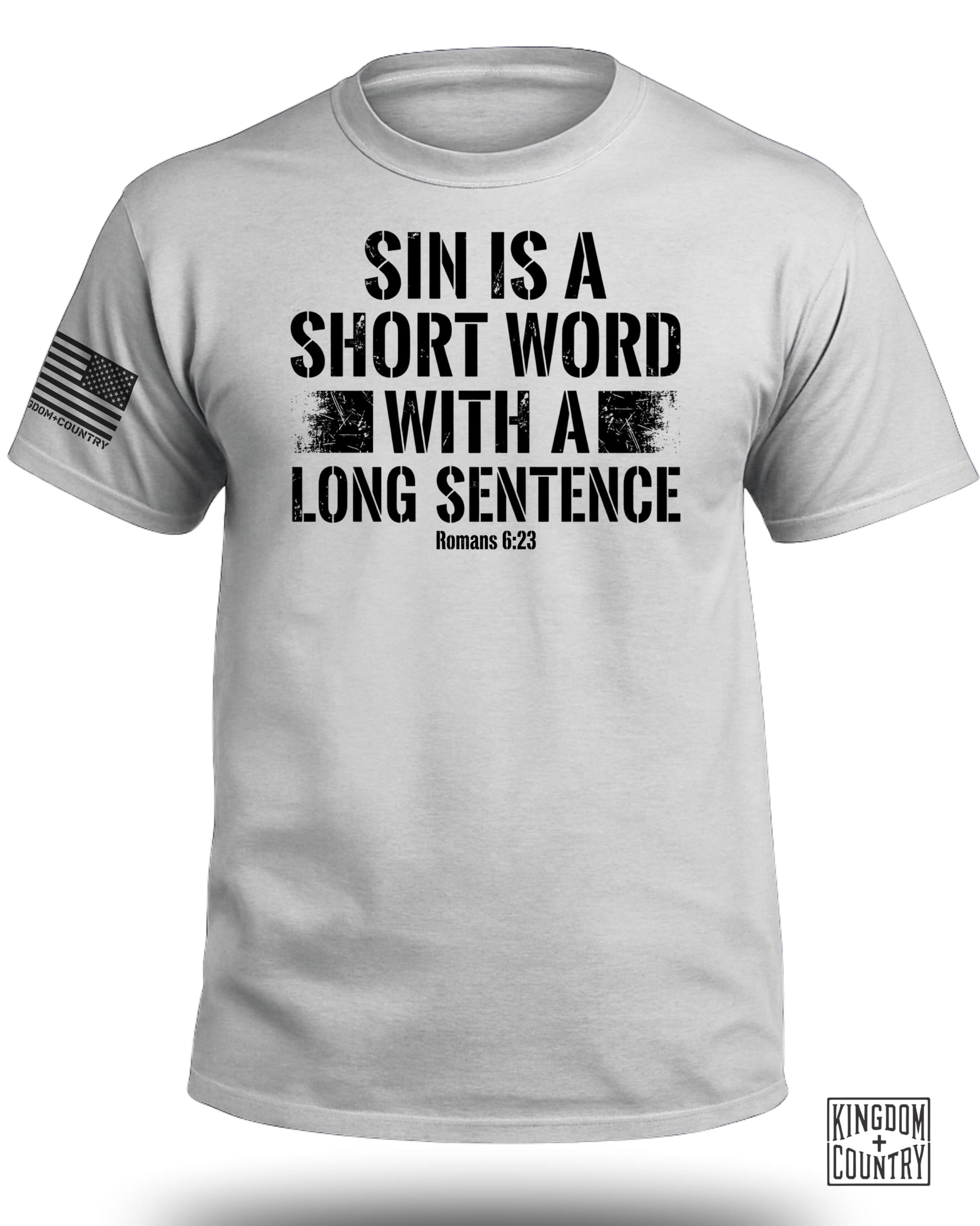 Sin is a Short Word T-Shirt