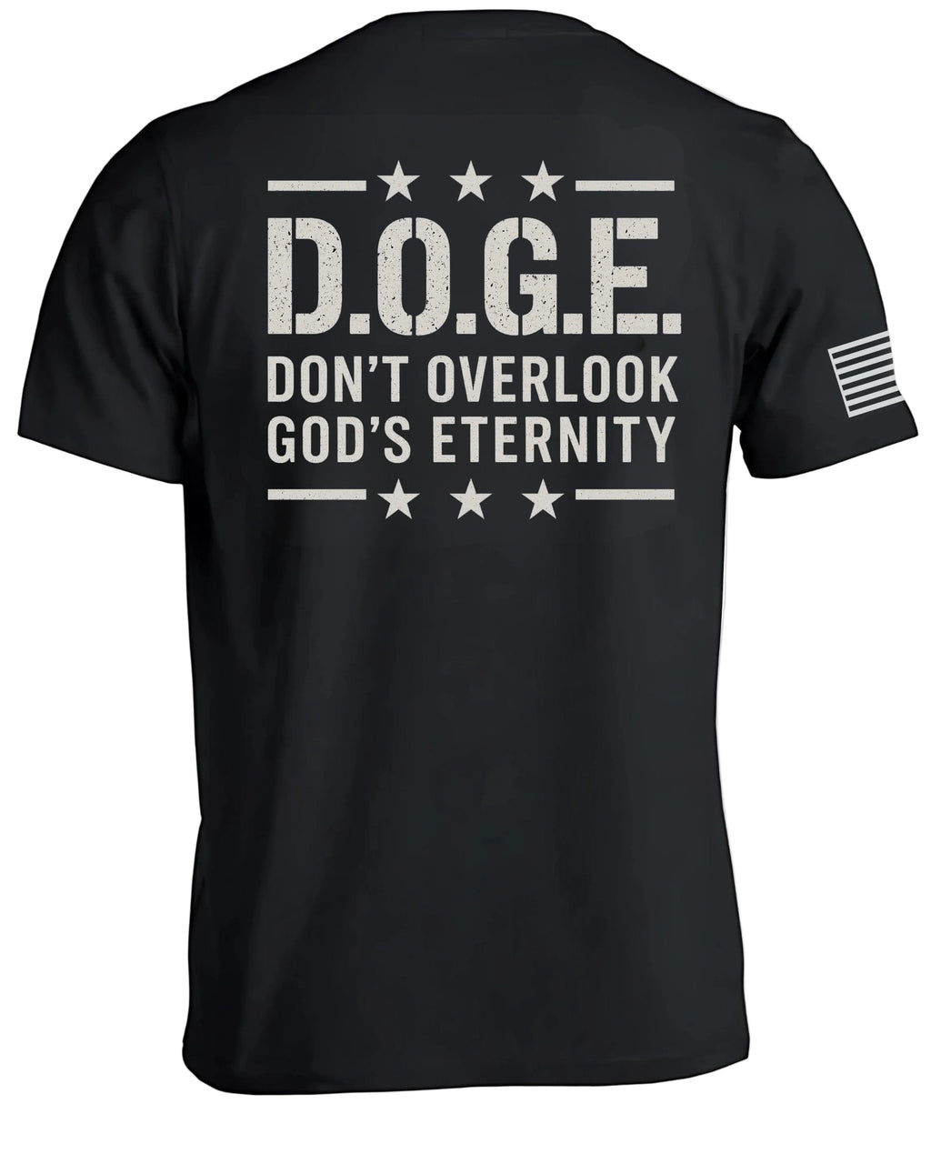 D.O.G.E Don't Overlook God's Eternity T-Shirt