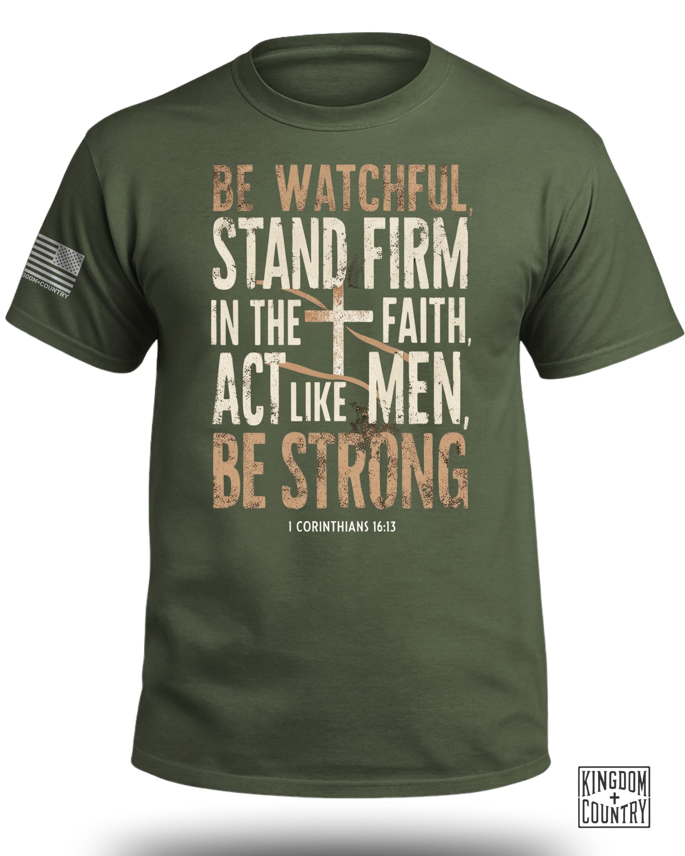 Be Watchful Stand Firm T-Shirt