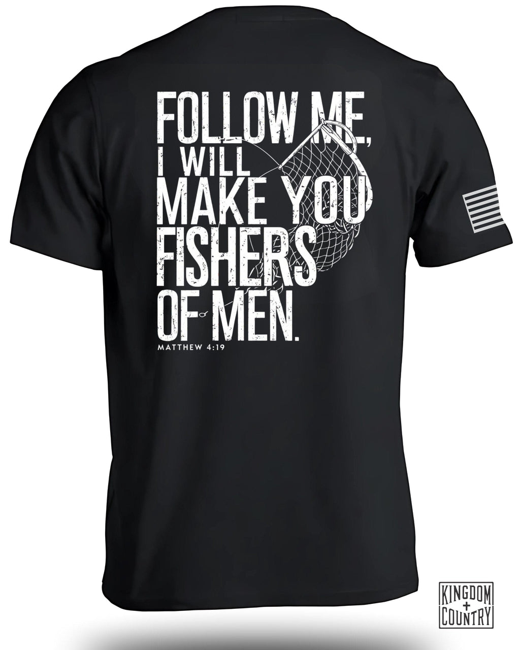 Follow Me Fishers of Men T-Shirt