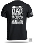 I am A Dad-Jesus Lover-Grandpa-Veteran T-Shirt