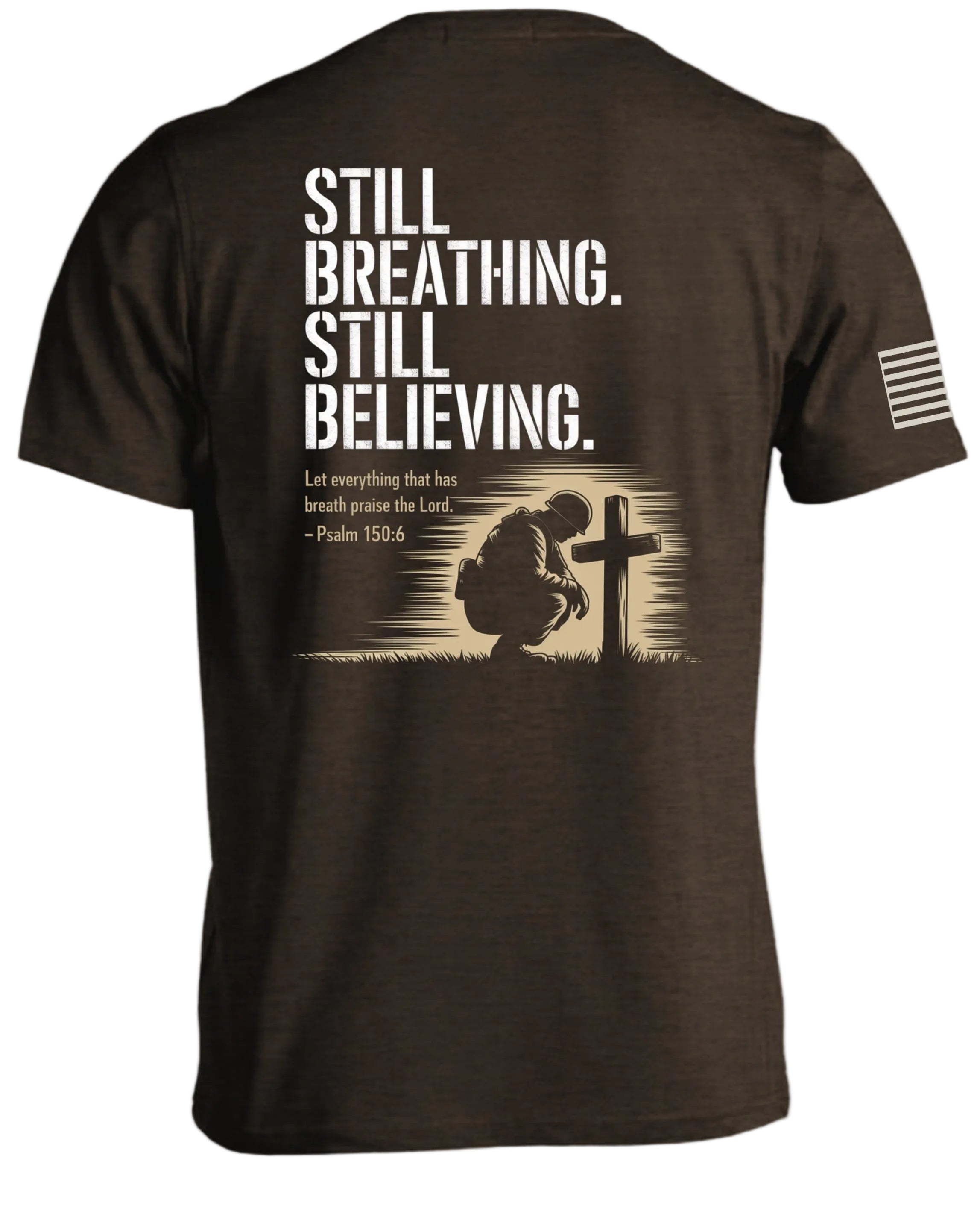 Still Breathing-Still Believing T-Shirt
