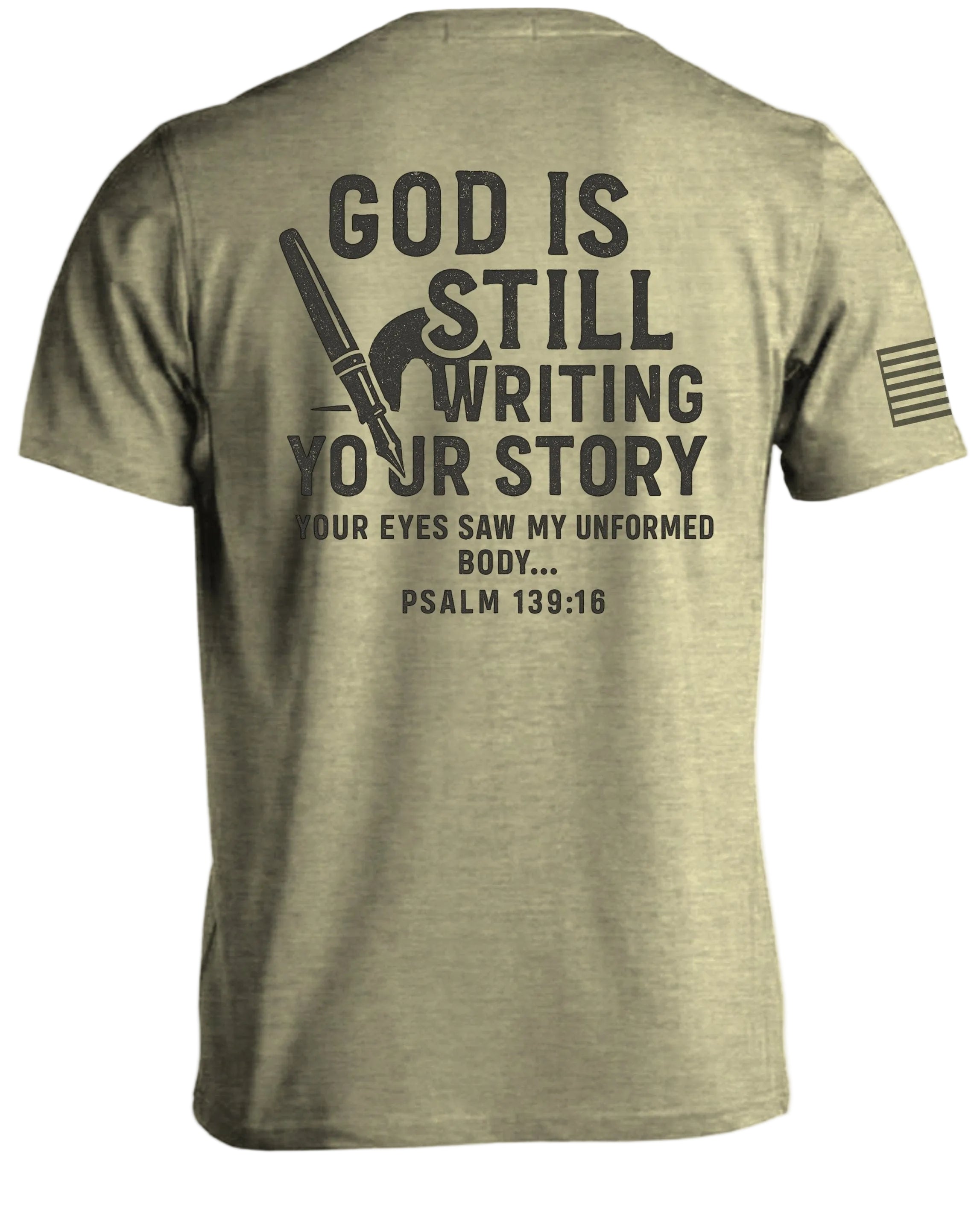 God Is Still Writing Your Story T-Shirt