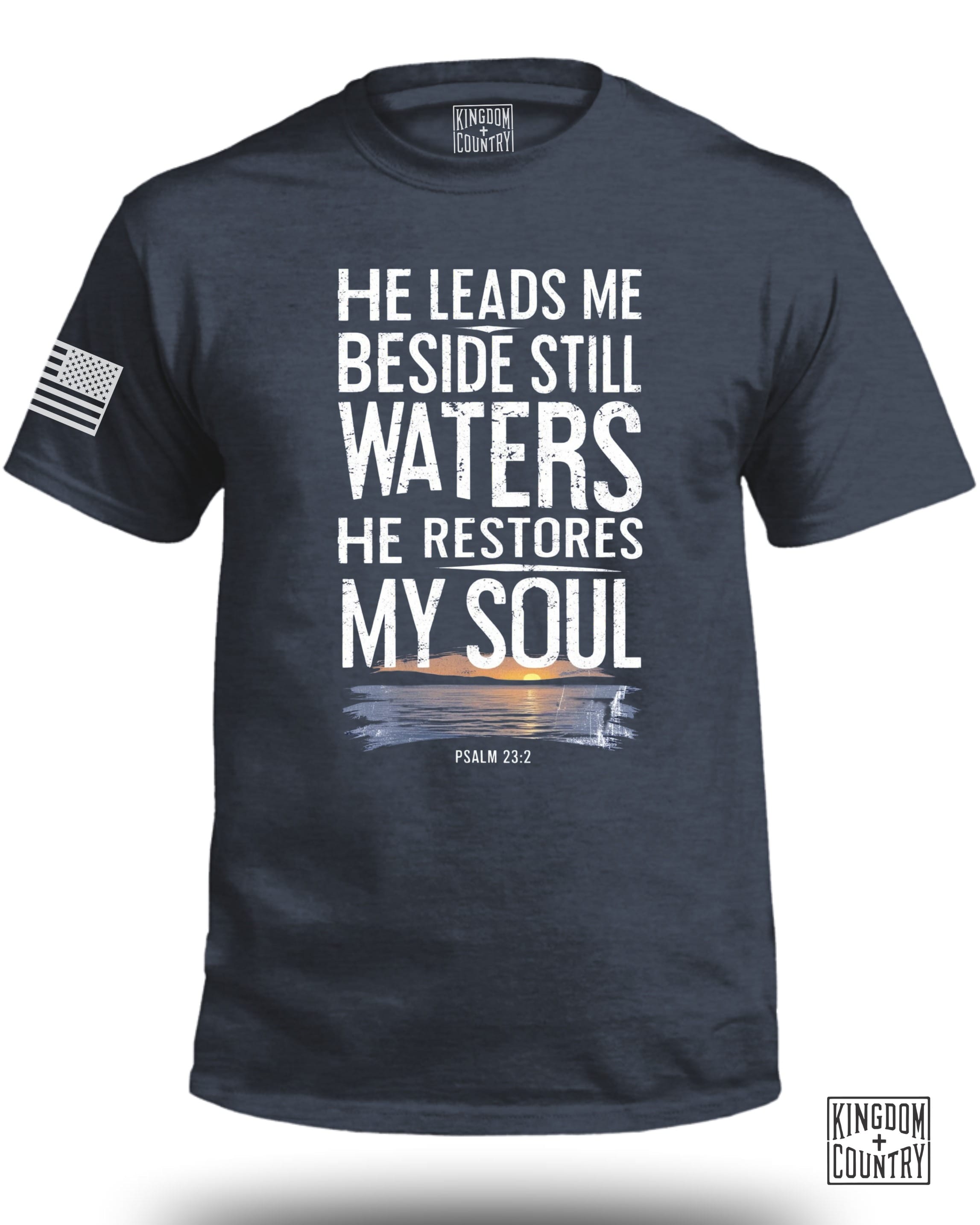He Leads Me Beside Still Waters T-Shirt