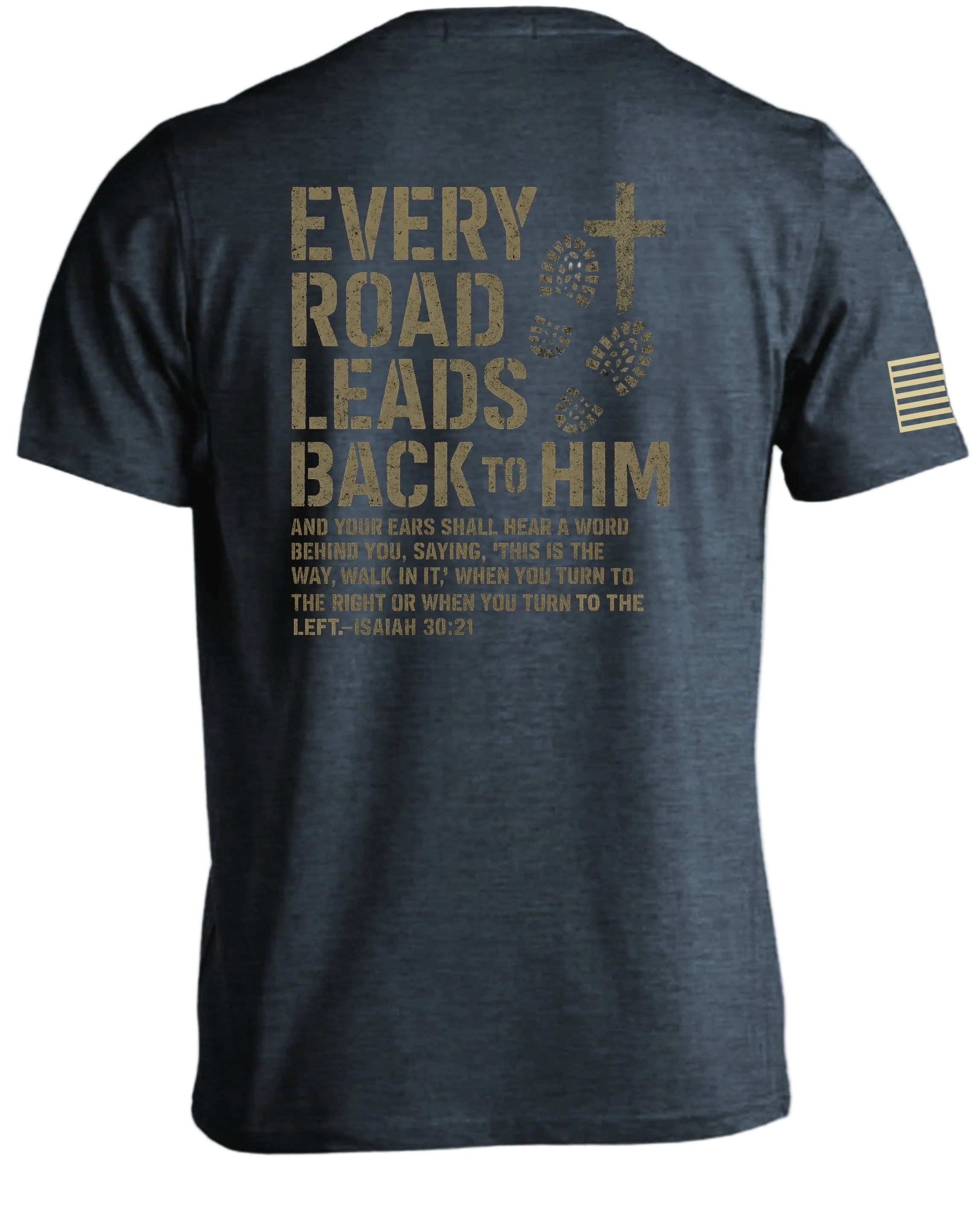 Every Road Leads Back To HIM T-Shirt