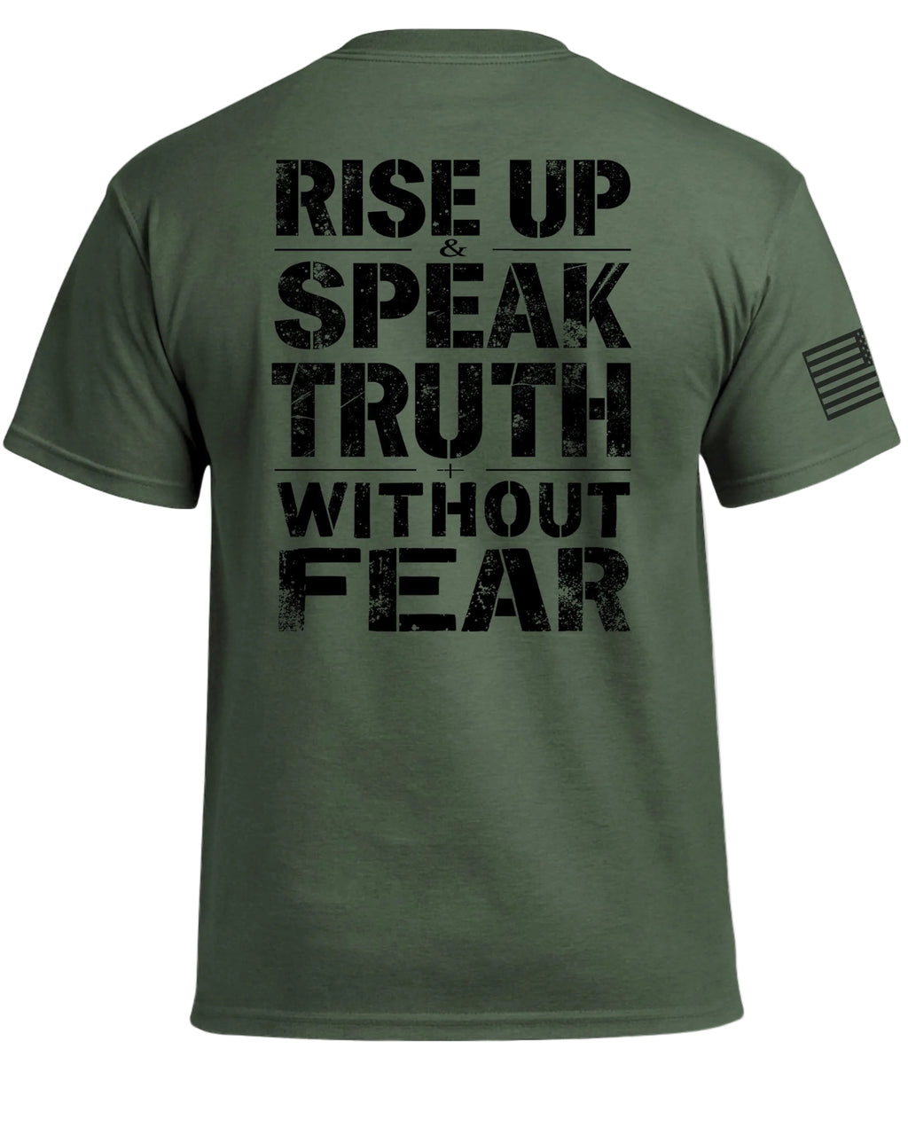 Rise Up & Speak Truth Without Fear T-Shirt