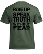 Rise Up & Speak Truth Without Fear T-Shirt