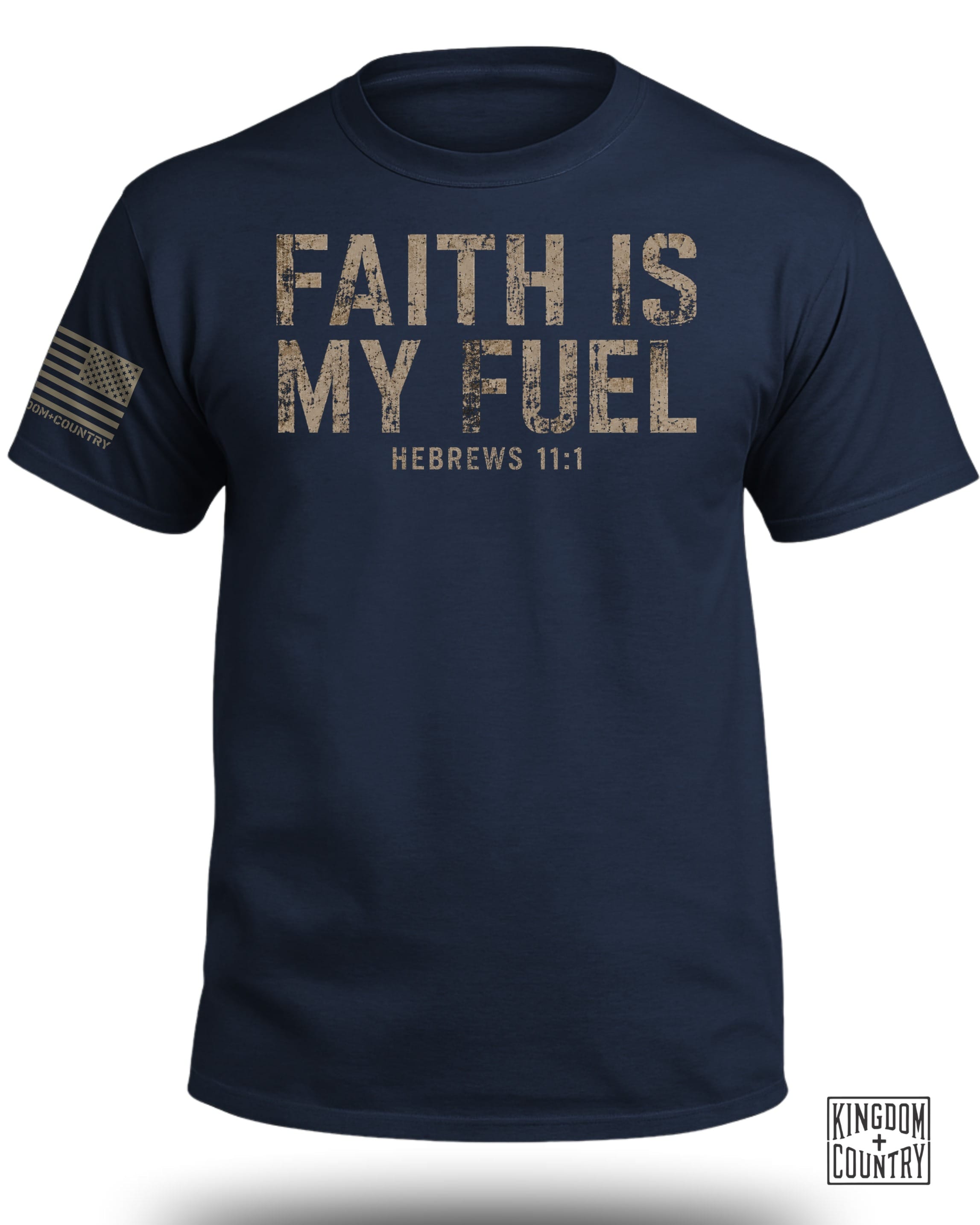 Faith Is My Fuel Hebrews 11:1 T-Shirt