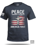 Peace Through Strength America First FRONT T-Shirt