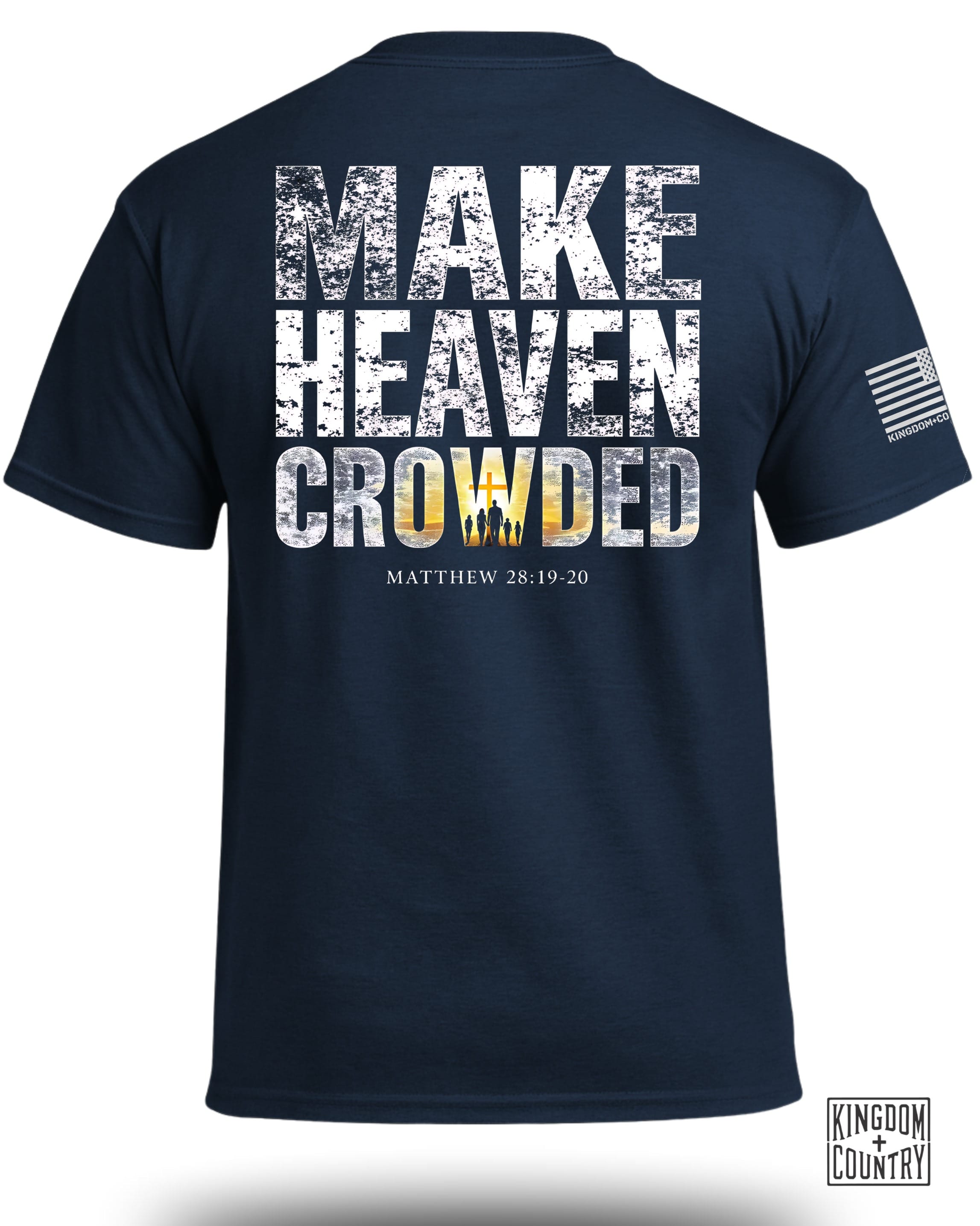 Make Heaven Crowded T-Shirt