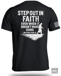 Step Out In Faith T-Shirt