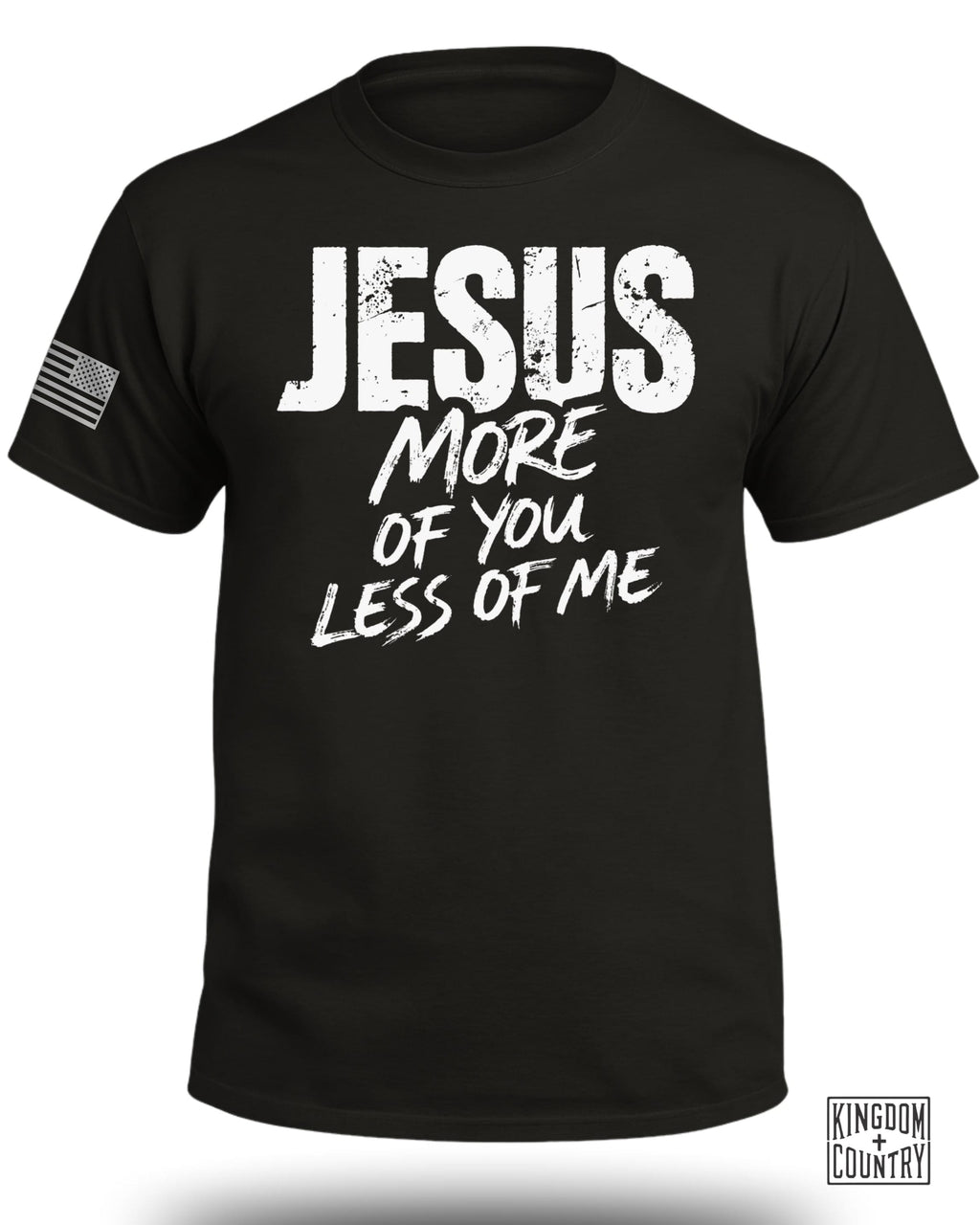 JESUS More of You Less of Me T-Shirt