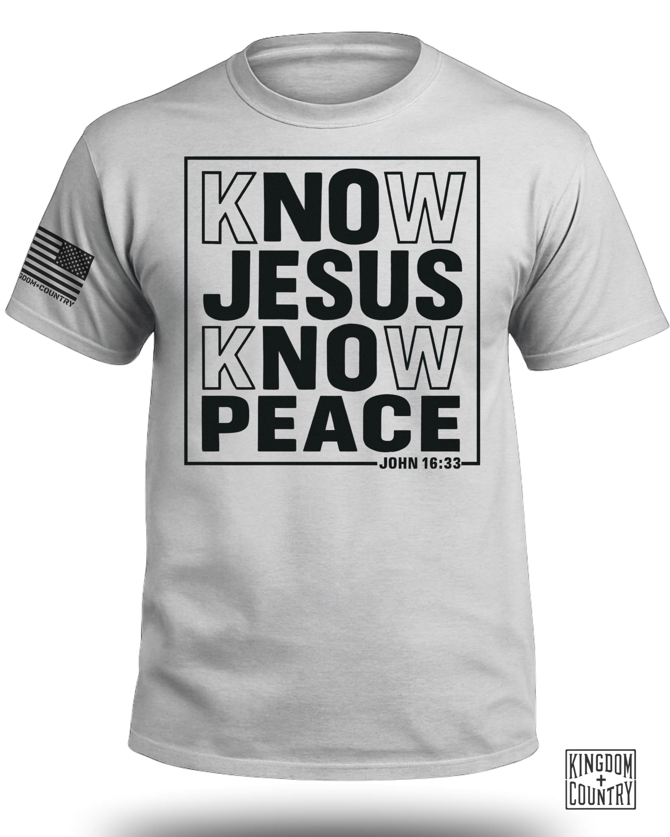 Know Jesus Know Peace John 16 33 T-Shirt
