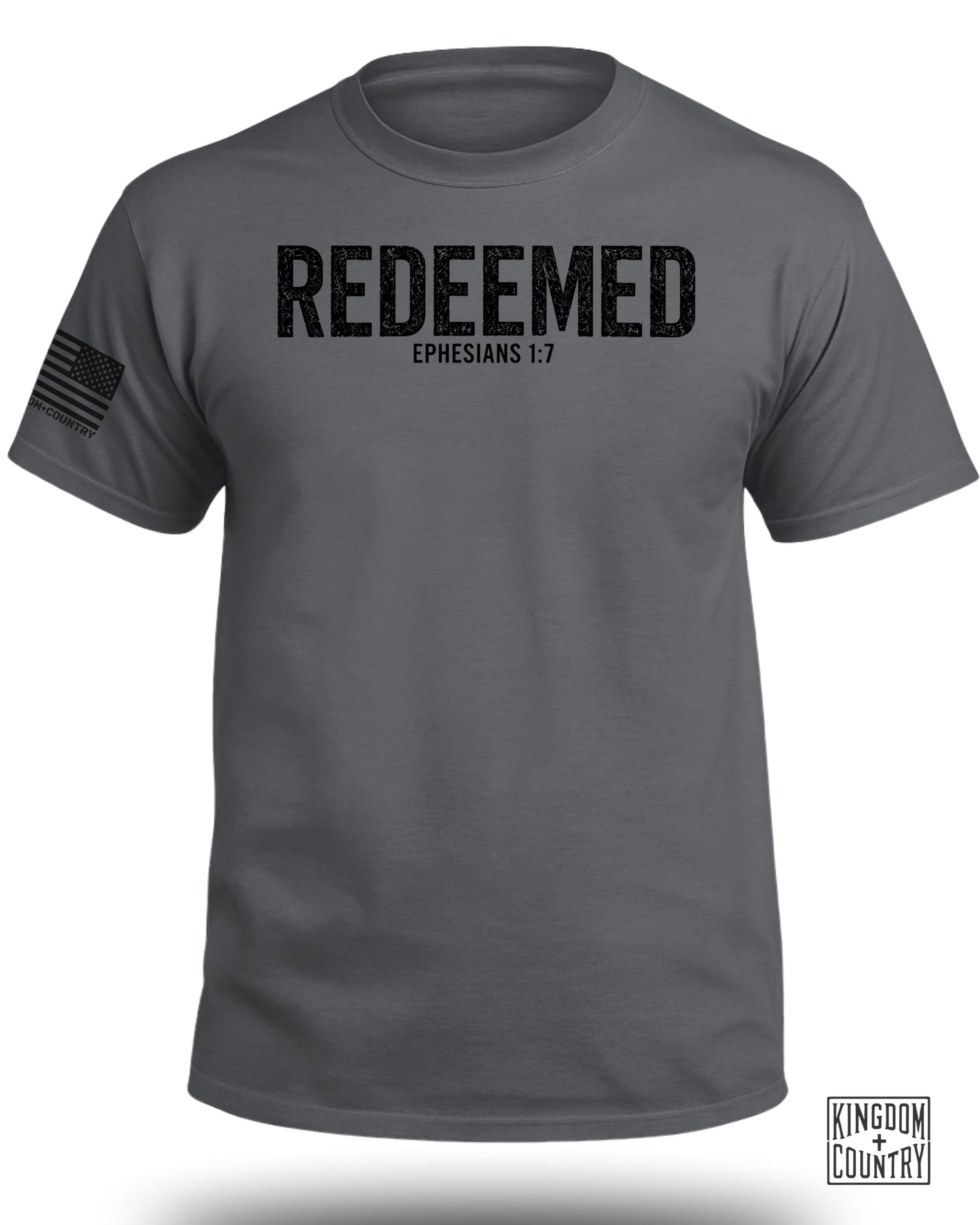 Redeemed Ephesians 1:7 T-Shirt