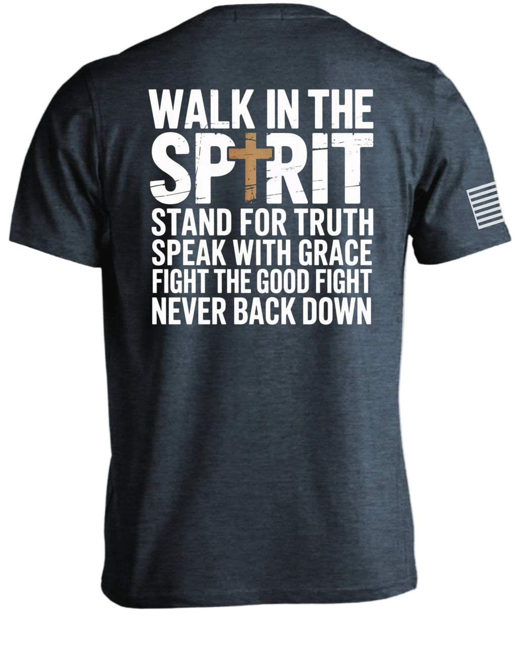 Walk in the Spirit T-Shirt