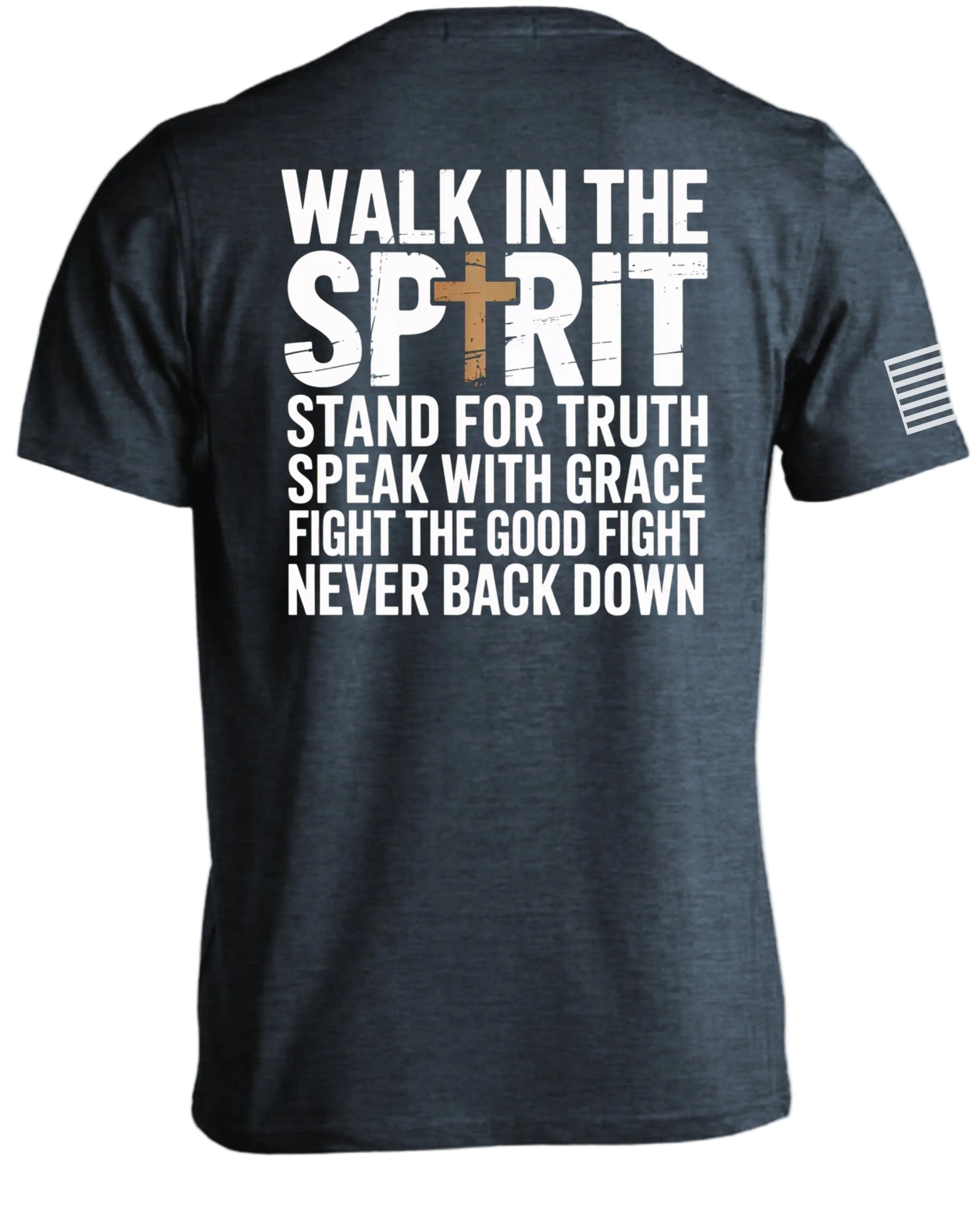 Walk in the Spirit T-Shirt