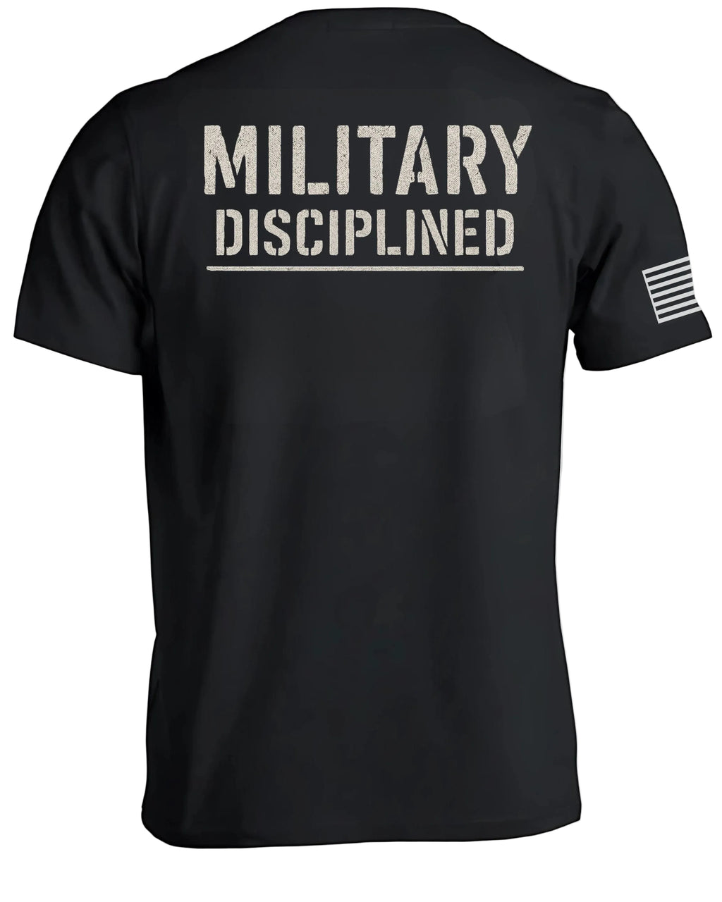Military Disciplined Graphic T-Shirt