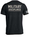Military Disciplined Graphic T-Shirt