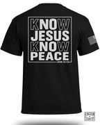 Know Jesus Know Peace T-Shirt