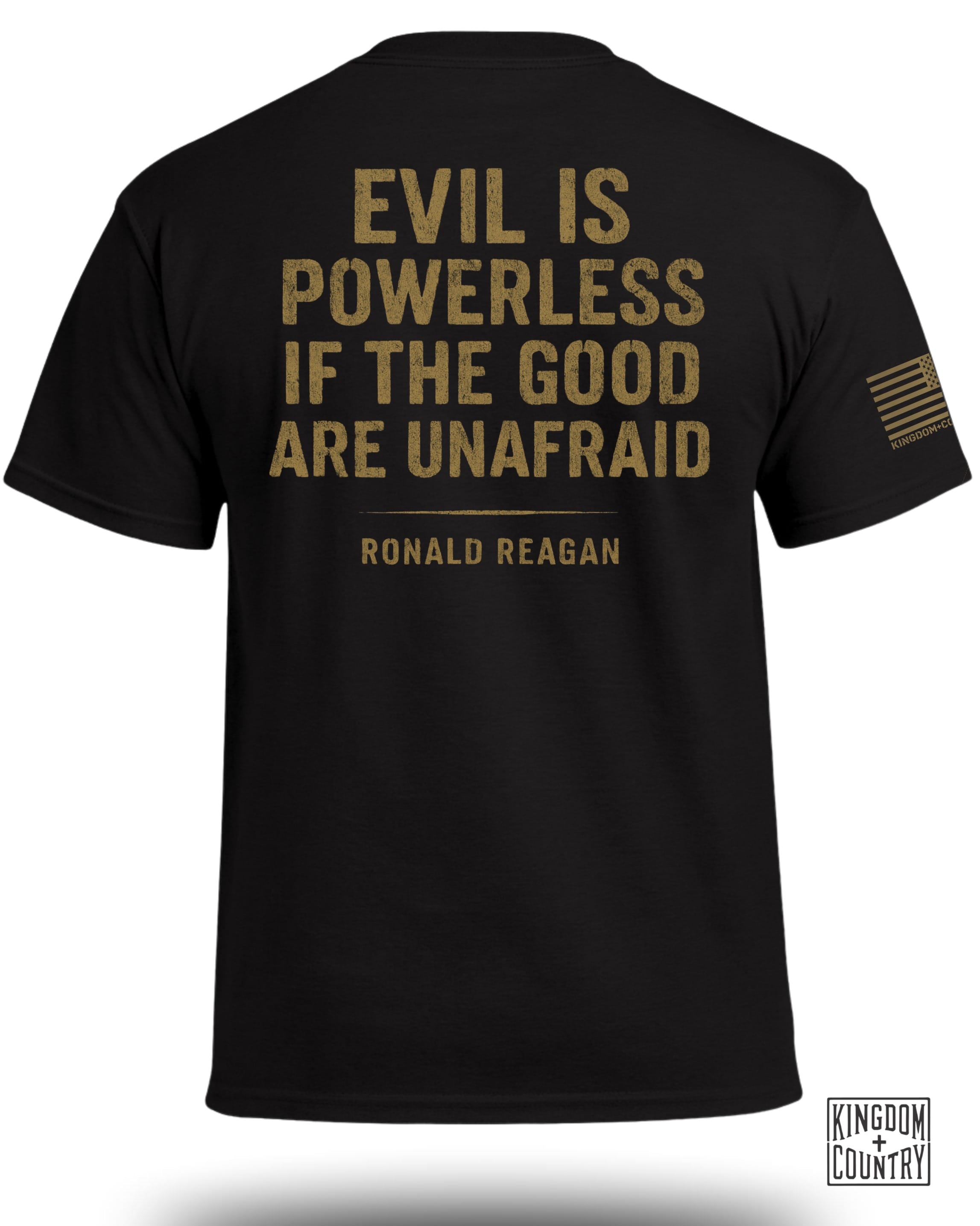 Evil Is Powerless T-Shirt
