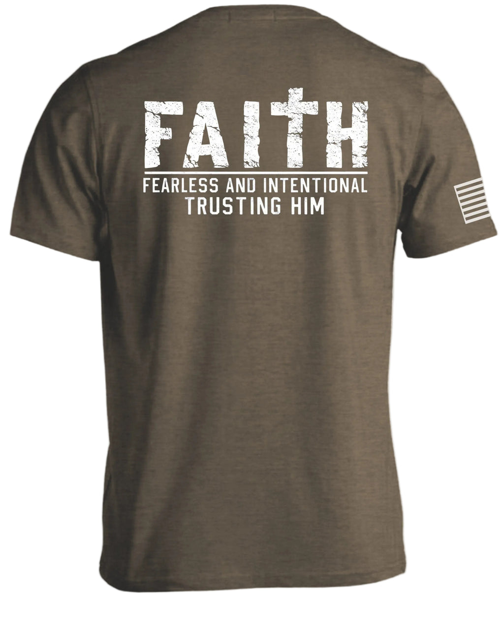 Faith Fearless & Intentional Trusting Him T-Shirt