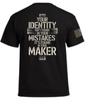 Identity In Maker T-Shirt
