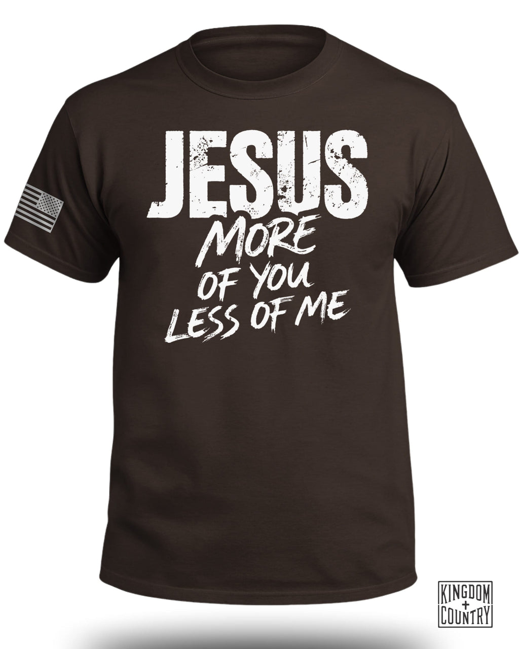 JESUS More of You Less of Me T-Shirt