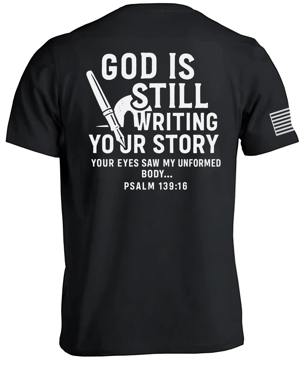 God Is Still Writing Your Story T-Shirt