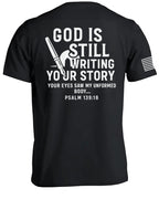 God Is Still Writing Your Story T-Shirt