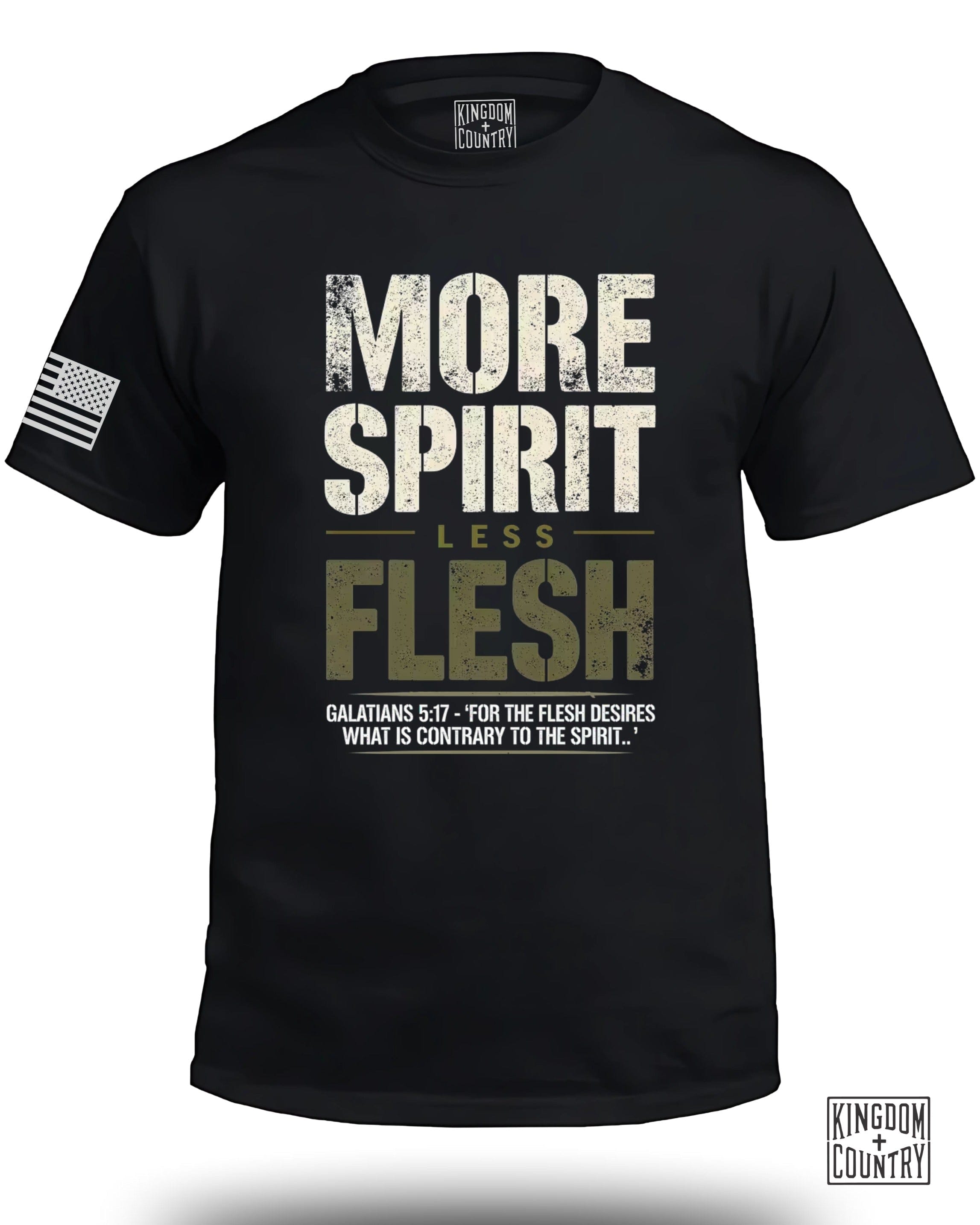 More Spirit Less Flesh T-Shirt