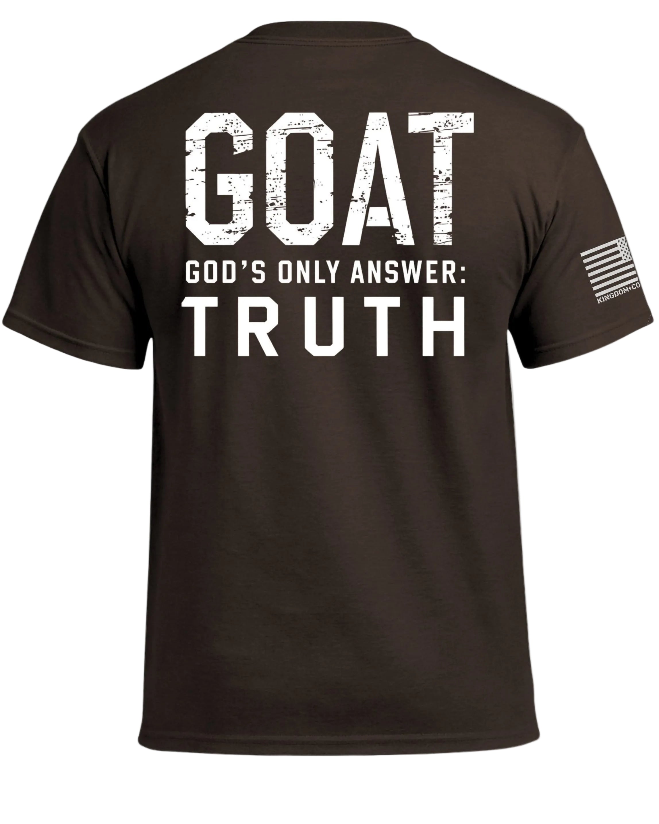 GOAT God's Only Answer Truth T-Shirt